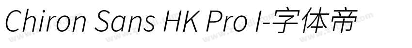 Chiron Sans HK Pro I字体转换
